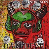 Pete Anderson - Daredevil (CD)