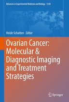 Advances in Experimental Medicine and Biology 1330 - Ovarian Cancer: Molecular & Diagnostic Imaging and Treatment Strategies