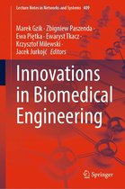 Lecture Notes in Networks and Systems 409 - Innovations in Biomedical Engineering