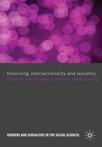Genders and Sexualities in the Social Sciences - Theorizing Intersectionality and Sexuality