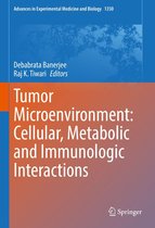 Advances in Experimental Medicine and Biology 1350 - Tumor Microenvironment: Cellular, Metabolic and Immunologic Interactions