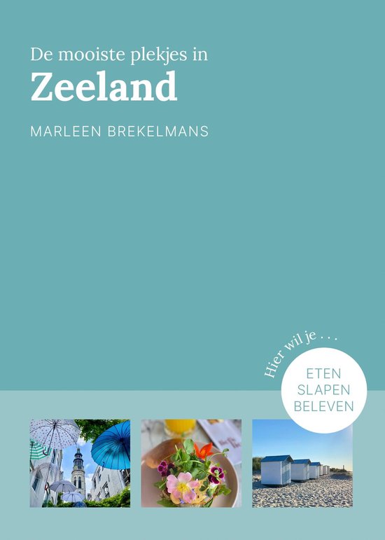 Provinciegidsen Nederland - De mooiste plekjes in Zeeland - cover