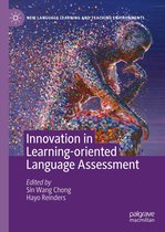New Language Learning and Teaching Environments - Innovation in Learning-Oriented Language Assessment