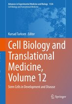 Advances in Experimental Medicine and Biology 1326 - Cell Biology and Translational Medicine, Volume 12
