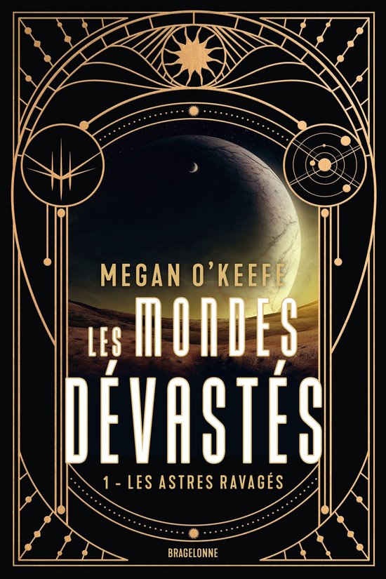 Les Mondes dévastés 1 - Les Mondes dévastés, T1 : Les Astres ravagés