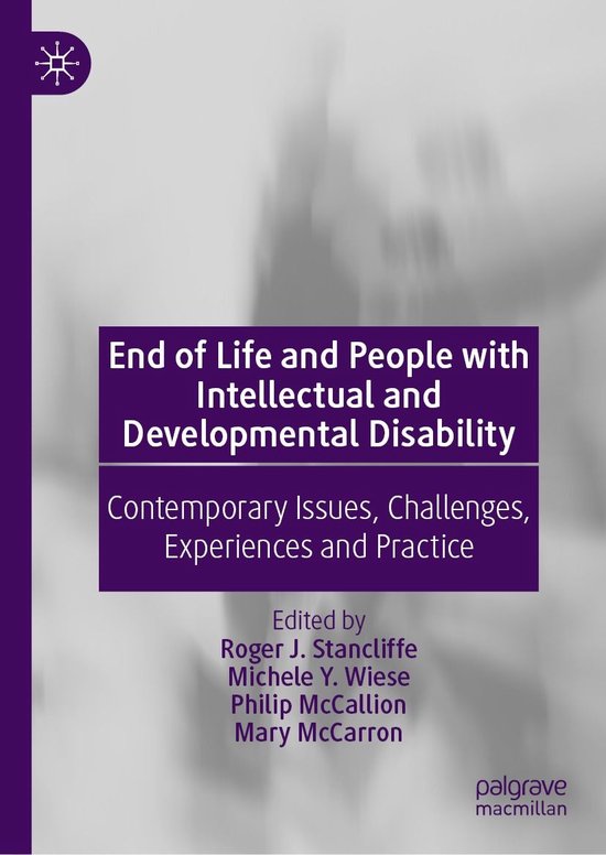 End of Life and People with Intellectual and Developmental D ... - cover