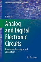 Undergraduate Lecture Notes in Physics - Analog and Digital Electronic Circuits