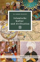 islamische Studien 2 - Islamische Kultur und Zivilisation