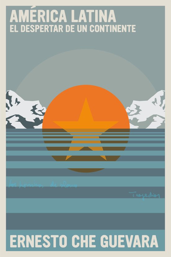 Poster met tekst 'AMÉRICA LATINA EL DESPERTAR DE UN CONTINENTE' en 'ERNESTO CHE GUEVARA' met een oranje ster op een achtergrond van bergen en water.
