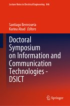 Lecture Notes in Electrical Engineering- Doctoral Symposium on Information and Communication Technologies - DSICT