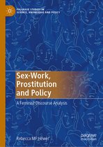 Sex Work Prostitution and Policy