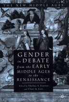 Gender In Debate From The Early Middle Ages To The Renaissan