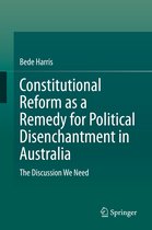 Constitutional Reform as a Remedy for Political Disenchantment in Australia