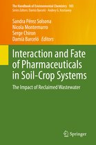 Interaction and Fate of Pharmaceuticals in Soil Crop Systems