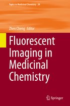 Topics in Medicinal Chemistry- Fluorescent Imaging in Medicinal Chemistry