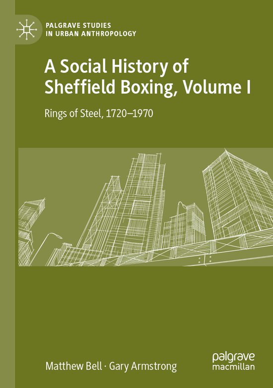 A Social History of Sheffield Boxing Volume I - cover