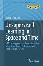 Advances in Computer Vision and Pattern Recognition- Unsupervised Learning in Space and Time