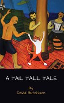 A Tail Tall Tale