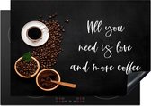 KitchenYeah® Inductie beschermer 75x52 cm - All you need is love and more coffee - Koffie - Quotes - Keuken - Inductie beschermer - Kookplaat - Kookplaataccessoires - Afdekplaat voor kookplaat - Inductiebeschermer - Inductiemat - Inductieplaat mat