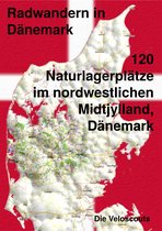 Radwandern in Dänemark 11 - 120 Naturlagerplätze im nordwestlichen Midtjylland, Dänemark