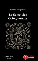 les enquêtes de Pharaon Tarlais 1 - Le secret des octogrammes