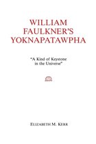 William Faulkner's Yoknapatawpha