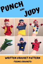 Punch and Judy Hand Puppets - Written Crochet Patterns