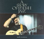 Jarosław Śmietana: A Story Of Polish Jazz [CD]