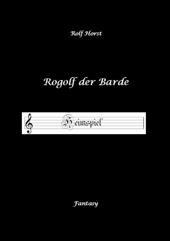 Rogolf der Barde - Liverollenspiel, Magier, Schänke, Hexen, ... - cover
