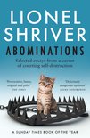 Abominations: Selected essays from a career of courting self-destruction