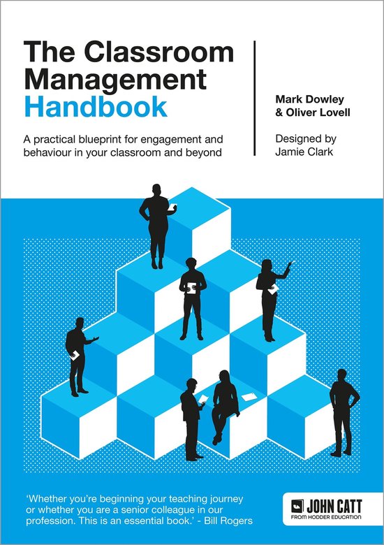 The Classroom Management Handbook: A practical blueprint for ... - cover