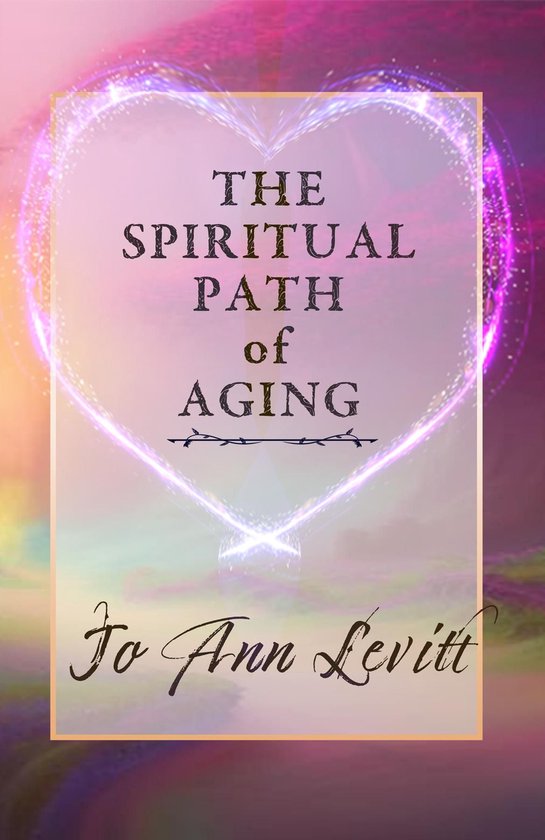 The Spiritual Path of Aging - cover
