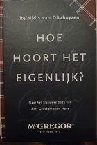 Hoe hoort het eigenlijk?