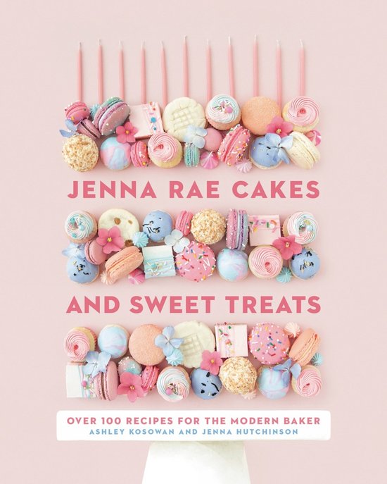 Jenna Rae Cakes And Sweet Treats - cover