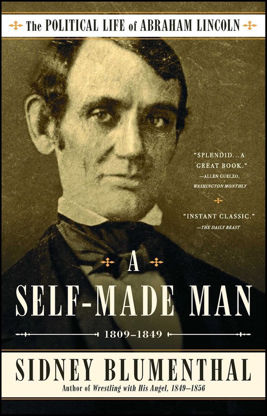 The Political Life of Abraham Lincoln - A Self-Made Man - cover