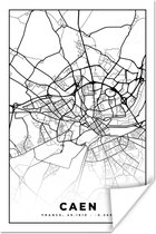 Poster Kaart - Caen - Stadskaart - Frankrijk - Plattegrond - Zwart wit - 60x90 cm