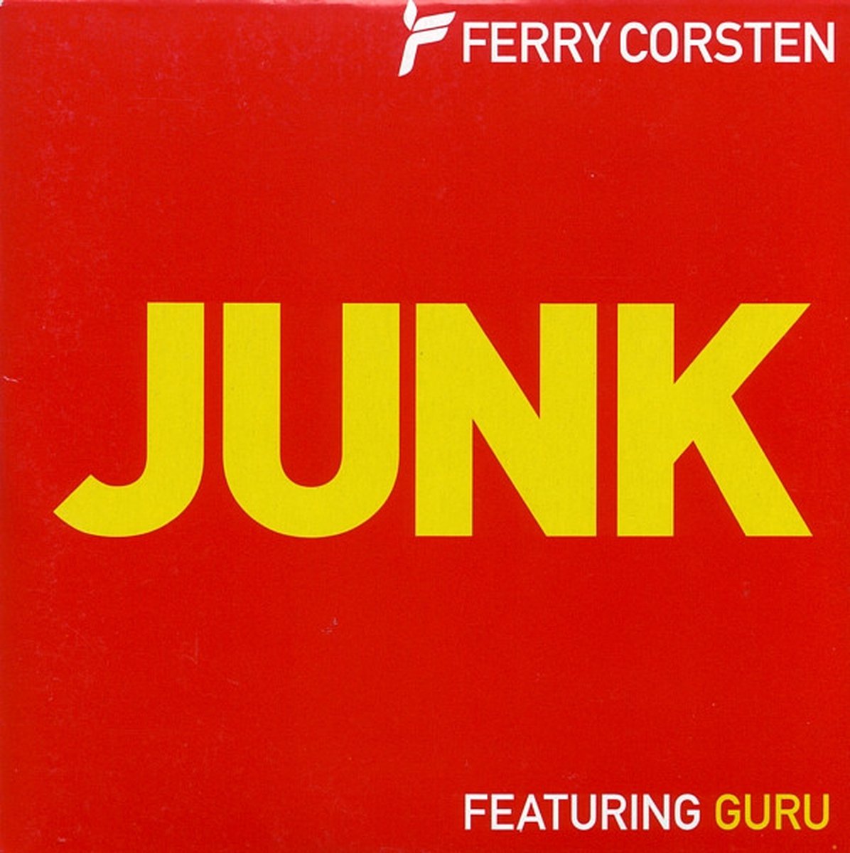 Ferry Corsten Featuring Guru ‎– Junk 2 Track Cd Single Cardsleeve 2006 (Trance,Electro) - Ferry Corsten