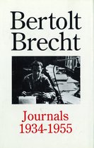 Diaries, Letters and Essays- Bertolt Brecht Journals, 1934-55