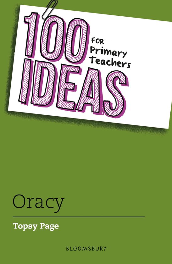 100 Ideas for Teachers- 100 Ideas for Primary Teachers: Orac ... - cover