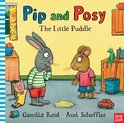 Pip & Posy The Little Puddle