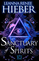 A Spectral City Novel-A Sanctuary of Spirits