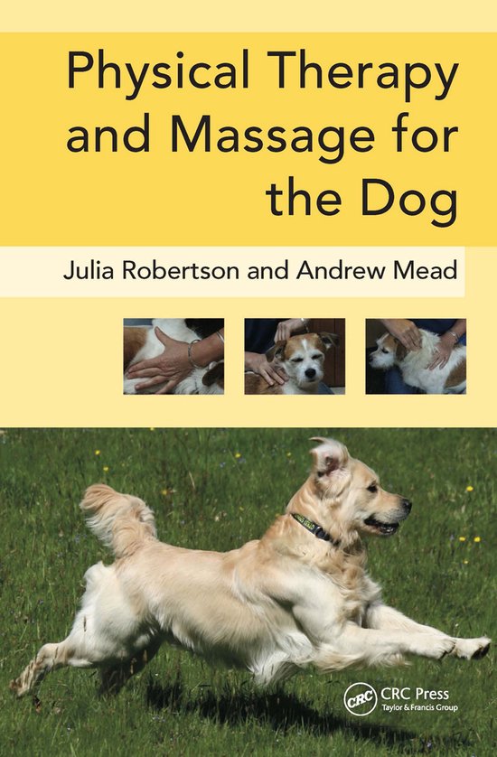 Physical Therapy And Massage For The Dog - cover