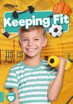 BookLife Non-Fiction Readers- Keeping Fit