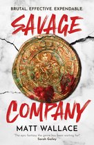 The Savage Rebellion- Savage Company