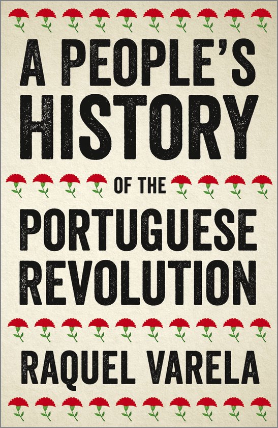 People's History-A People's History of the Portuguese Revolution