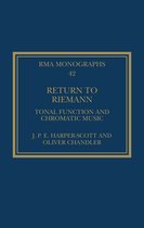 Royal Musical Association Monographs- Return to Riemann