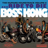 Boss Kong - The Humans Soundtrack, Vol. 2 (7" Vinyl Single)