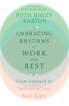 Transforming Resources - Embracing Rhythms of Work and Rest