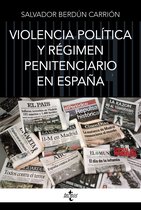 Ciencia Política - Semilla y Surco - Serie de Ciencia Política - Violencia política y régimen penitenciario en España