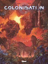 Colonisation 8 - Colonisation - Tome 08